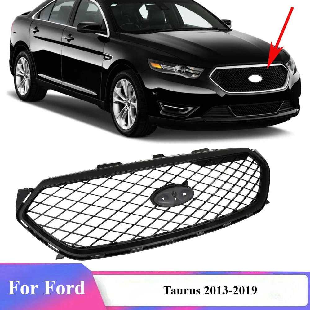 

For Ford Taurus Grille 2013 2014 2015 2016 2017 2018 2019 Interceptor Sedan Car Front Upper Bumper Mesh Grille ABS