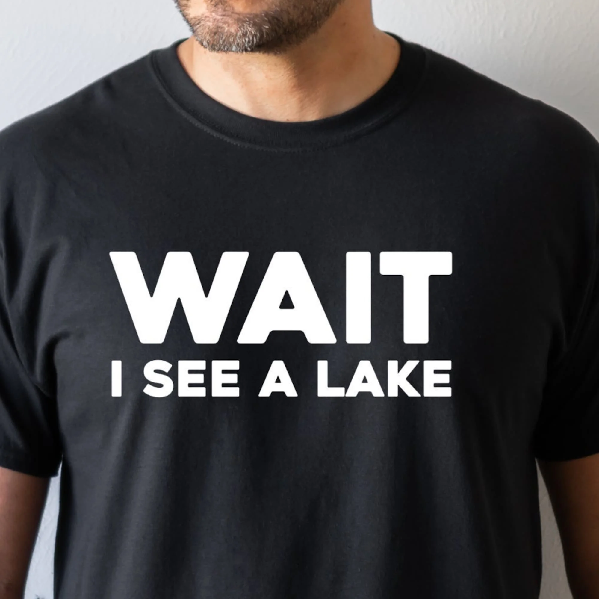 Wait I See A Lake,Boater Shirt,Boating Shirt,Boater Gift,Lake Lover,Lake House,Boat T Shirt,Funny Boat Tee