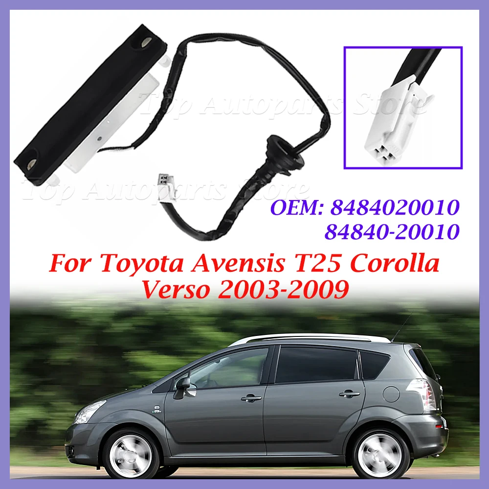 84840-20010 For Toyota Avensis T25 Corolla Verso 2003-2009 8484020010 Tailgate Hatch Handle Micro Switch Trunk Release