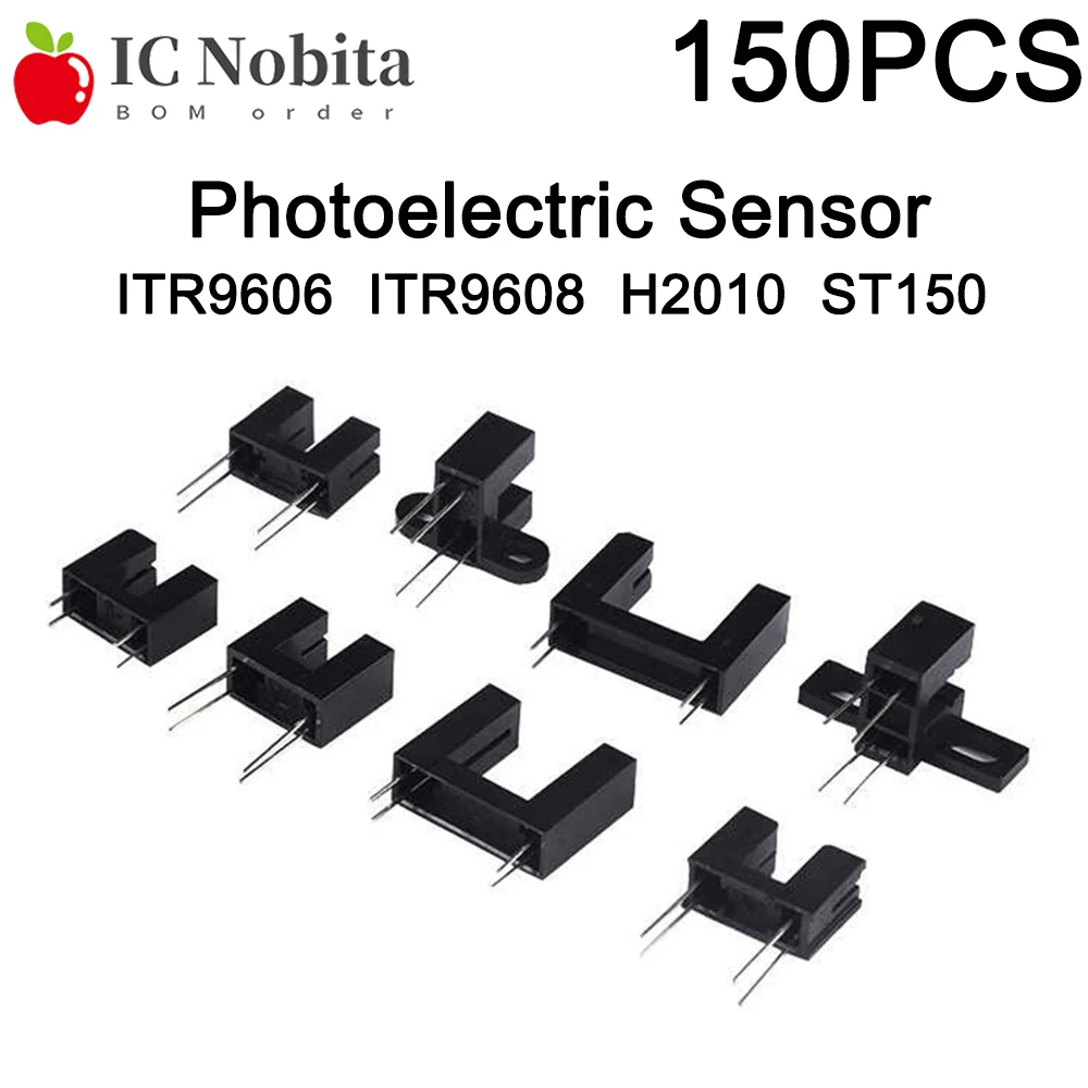 150PCS Slotted Optical Switch Photo Interrupter Transmissive Photoelectric Sensor ITR9606 ITR9608 H2010 ST150 5V 3mm Slot Width