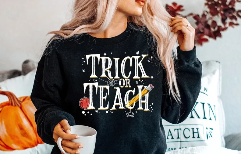 Halloween Teacher Shirt Trick or Teach, Funny Shirt Sweatshirt Fall Teacher Fashion Streetwear harajuku goth y2k Drop Shipping