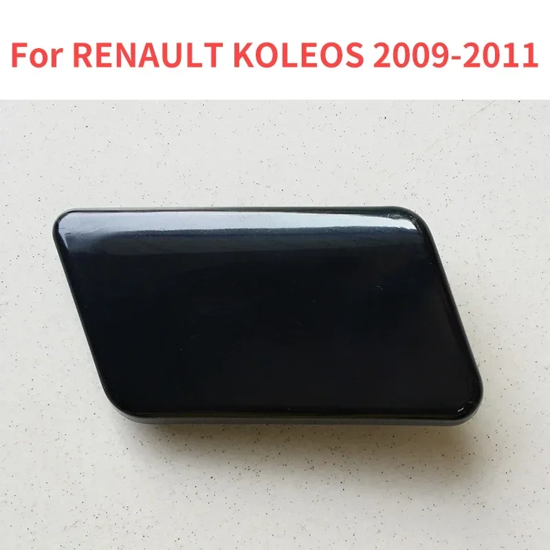 

For Renault KOLEOS 2009-2011 Headlight Headlight Washer Nozzle Jet Cap