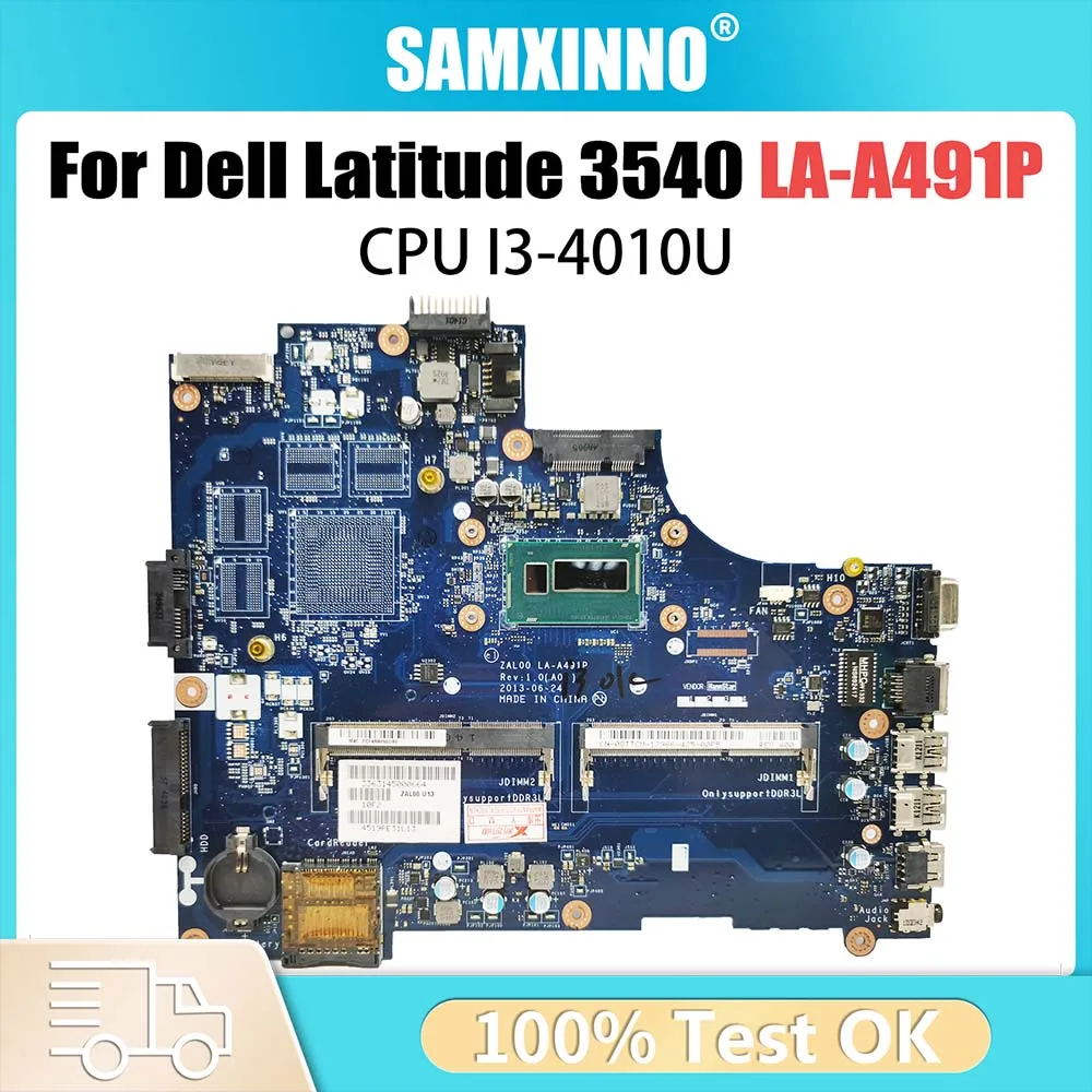 LA-A491P Laptop Motherboard For Dell Latitude 3540 Notebook Mainboard 08MDVW 06TJHN 0DXN93 I3-4010U CPU