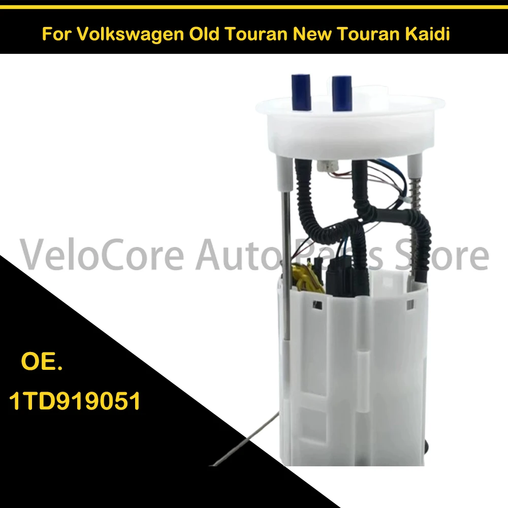 

Suitable for Volkswagen Old Touan New Touan Kaidi 03-161.8L/2.0L Fuel Pump Assembly 1TD919051