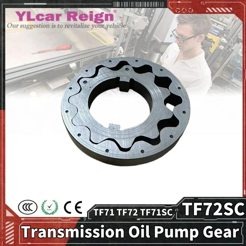 

TF71 TF72 TF71SC TF72SC Auto Transmission Oil Pump Gear For Land Rover Cadillac Chevrolet Peugeot Citroen BMW Suzuki Auto Parts