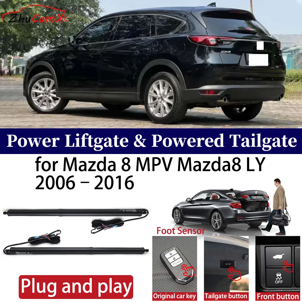 ZhuCamX for Mazda 8 MPV Mazda8 LY 2006–2016 Car Power Liftgate Automatic One-Click Powered Tailgate Strut opener Plug and play