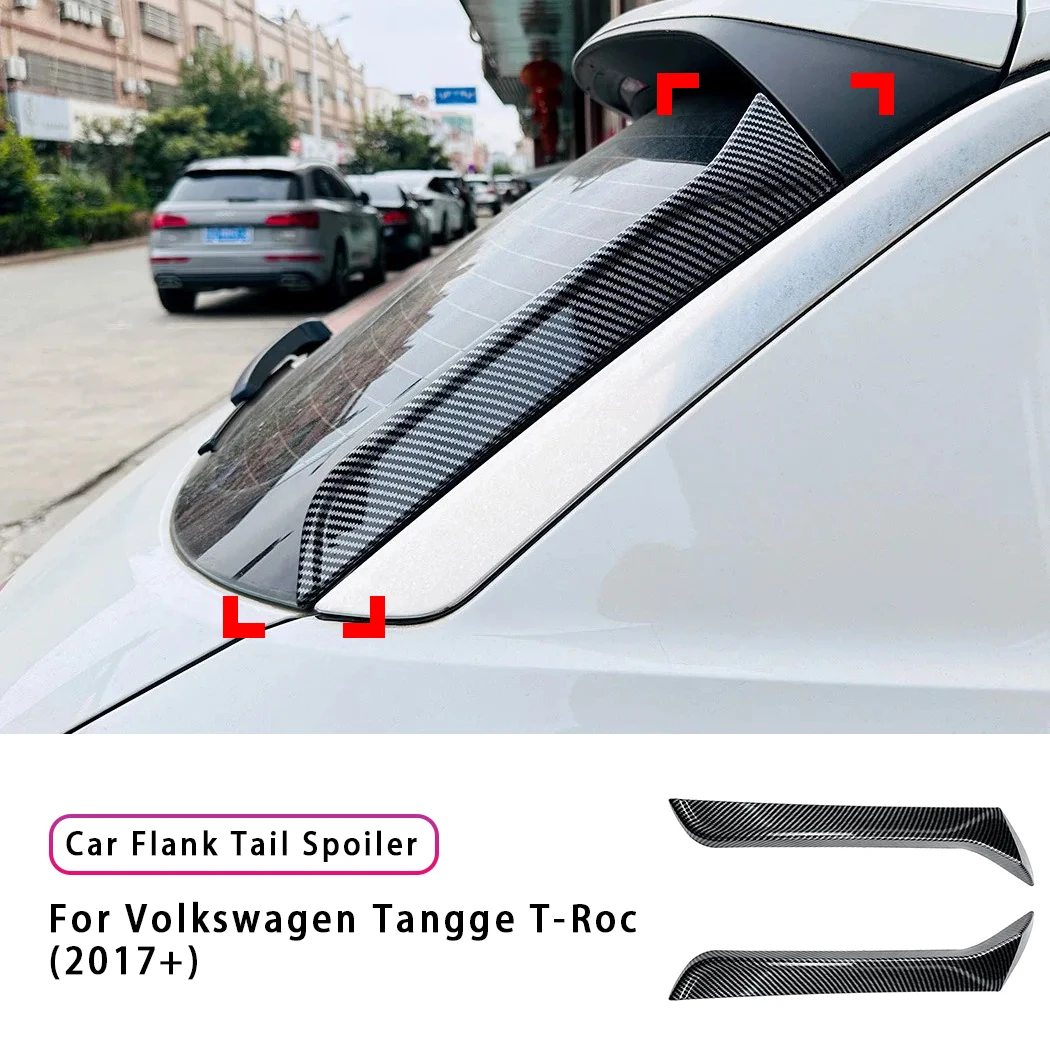 2PCS Rear Window Side Spoiler Wing ABS Car Canards Splitter Trim Accessories For Volkswagen Tangge T-Roc 2017+