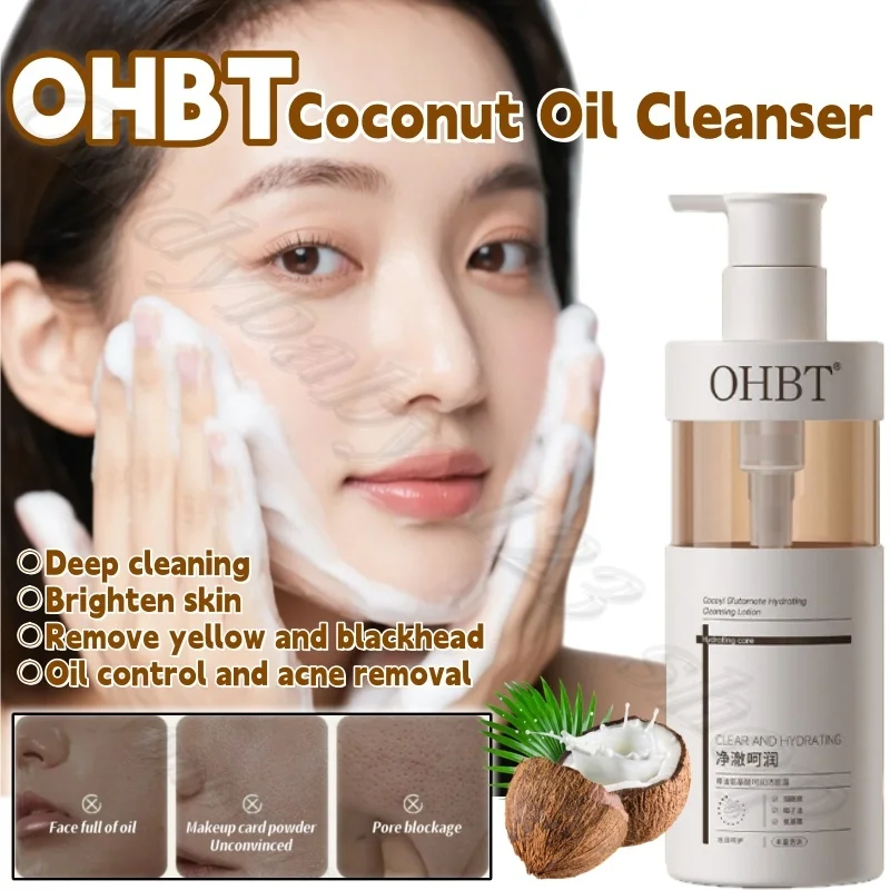 OHBT Coconut Oil Cleansing Dew Brightening Remove Yellow Oil Control Acne Remove Blackhead Deep Cleansing Facial Cleanser 300ml