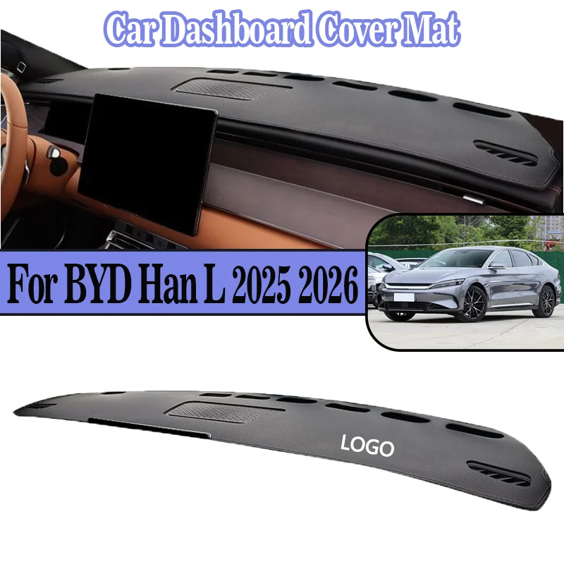 

Для BYD Han L 2025 2026, пылезащитный противоскользящий коврик для центральной консоли автомобиля, коврик для приборной панели, солнцезащитный коврик для приборной панели, автомобильные аксессуары