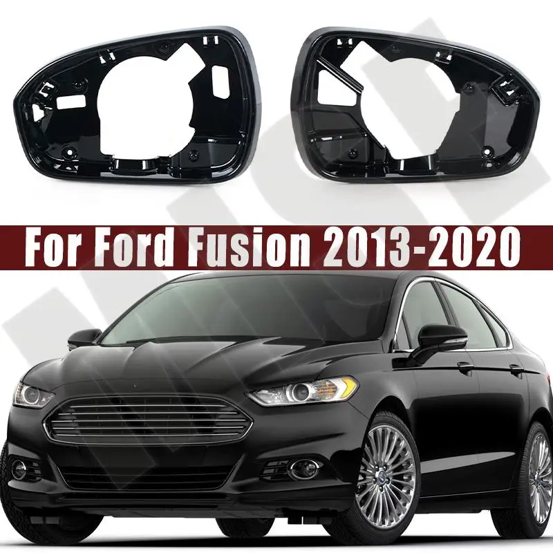 

Car Glossy black Side mirror frame holder For Ford Fusion 2013 2014 2015 2016 2017 2018-2020 USA version Auto Left Right replace