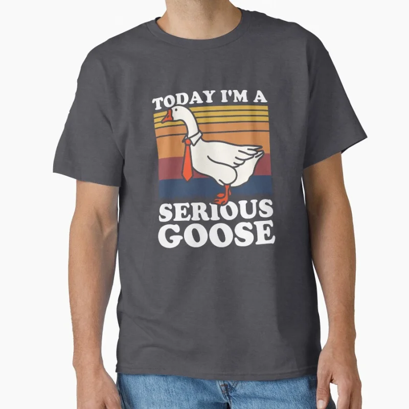 Today I'm A Serious Duck humor Cute Goose meme Funny t shirt for men Large size Tops S-6XL 100% cotton printed Clothes