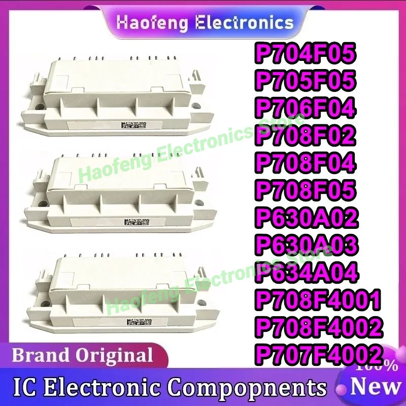 P704F05 P705F05 P706F04 P708F02 P708F04 P708F05 P630A02 P630A03 P634A04 P708F4001 P708F4002 P707F4002