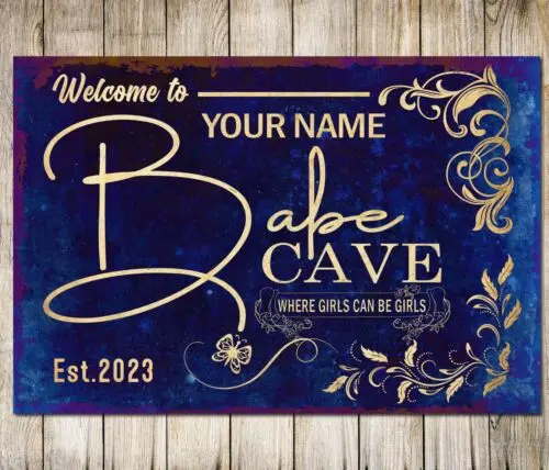 Personalised Welcome to Babe Cave Sign Indoor/Outdoor Decor Gift Metal Plaque