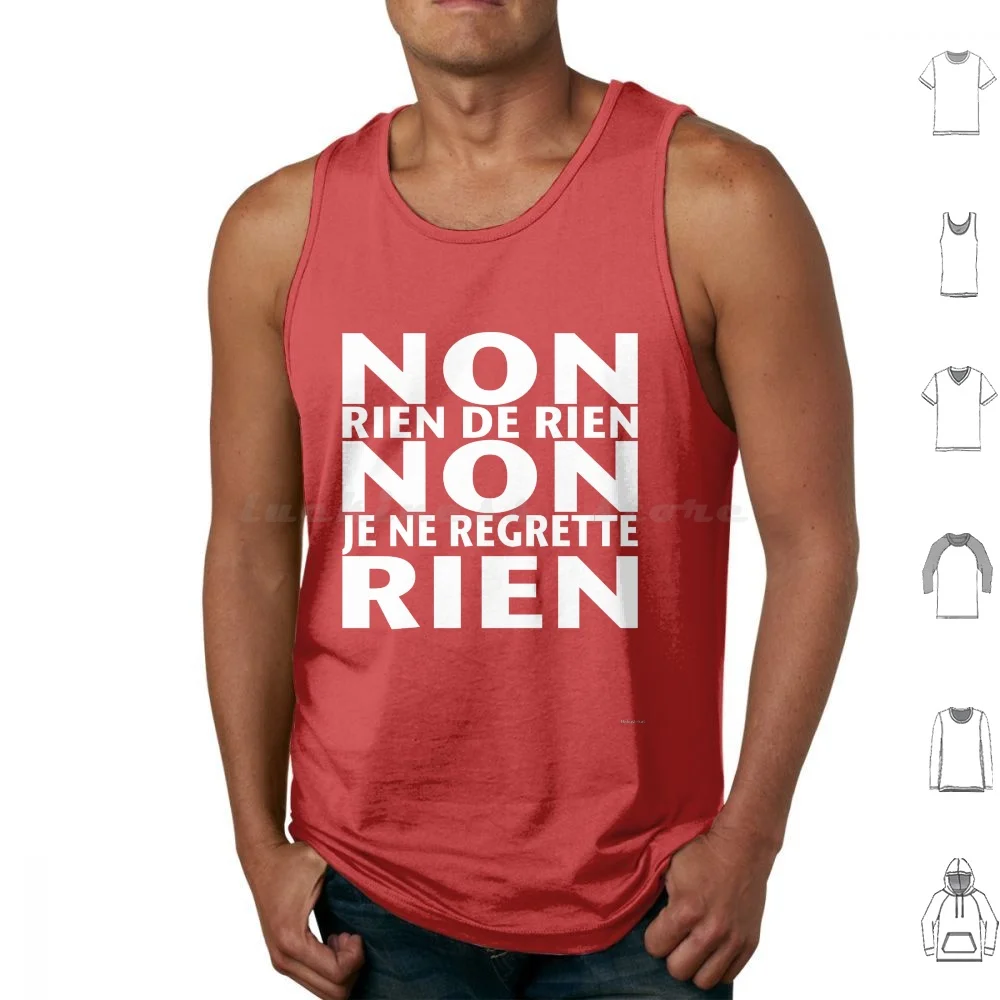 Non Je Ne Regrette Rien-1956 Edith Piaf Song Lyrics-White Tank Tops Print Cotton Acceptance Future Embrace Life Love