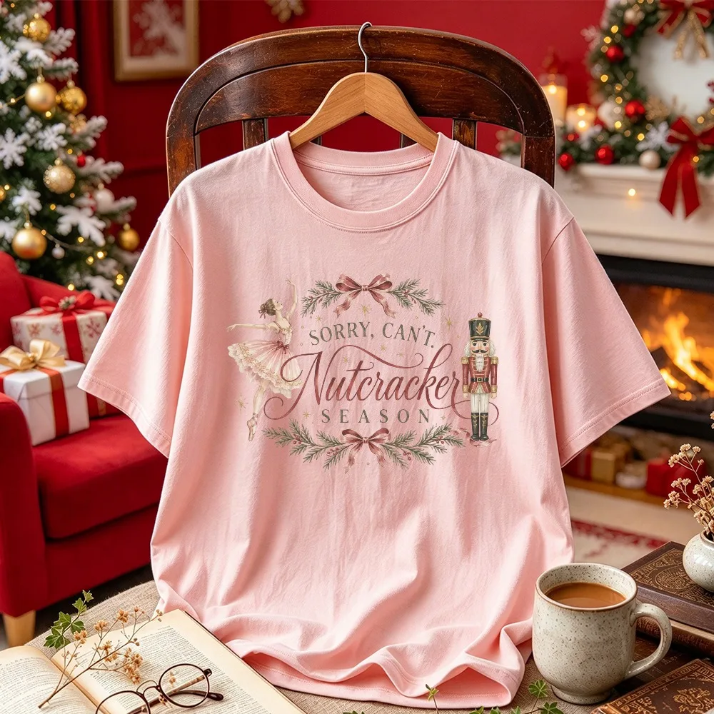 Sorry Can't Nutcracker Season Graphic Tee Christmas Ballet Dancer Nutcracker Doll Wreath Bow Print Crew Neck Holiday Casual Tops