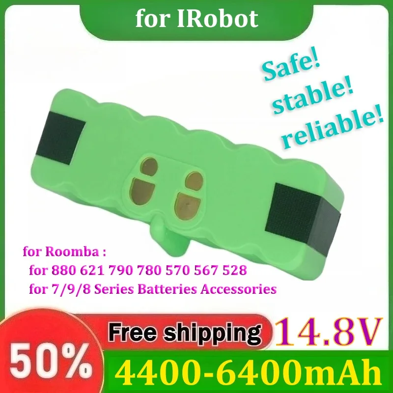 

14.8V 4400mAh-6400mAh Li-Ion Battery for IRobot Roomba 880 621 790 780 570 567 528 for 7/9/8 Series Batteries Accessories