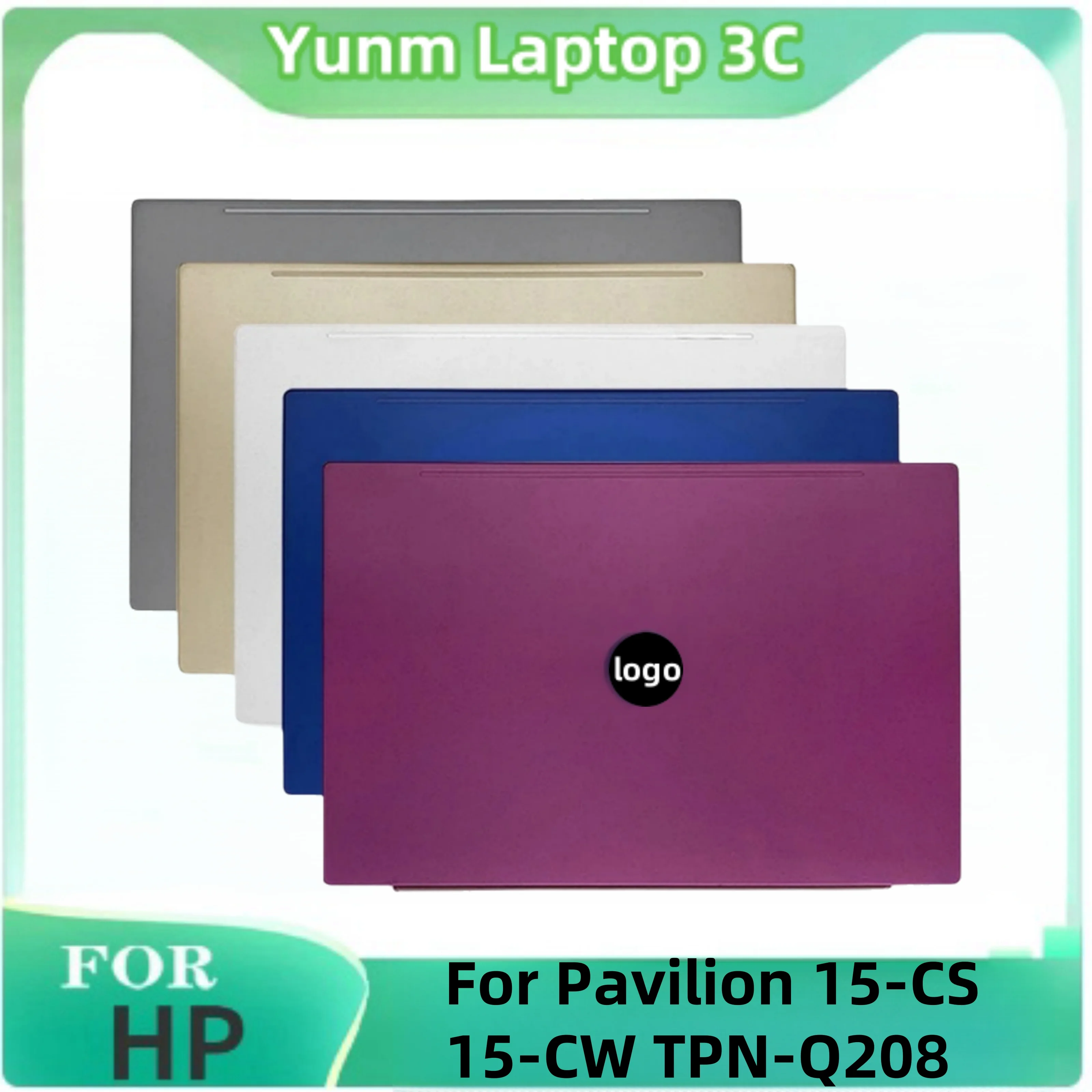 

For HP Pavilion 15-CS 15-CW TPN-Q208 Brand New Laptop Case Accessories New Hot Selling Laptop LCD Back Cover Replacement