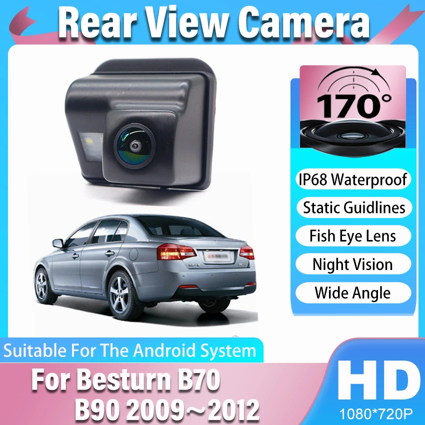 170° Fisheye Lens Full HD CCD Waterproof Rear View Camera For Besturn B70 B90 2009 2010 2011 2012 Dedicated License Plate Camera