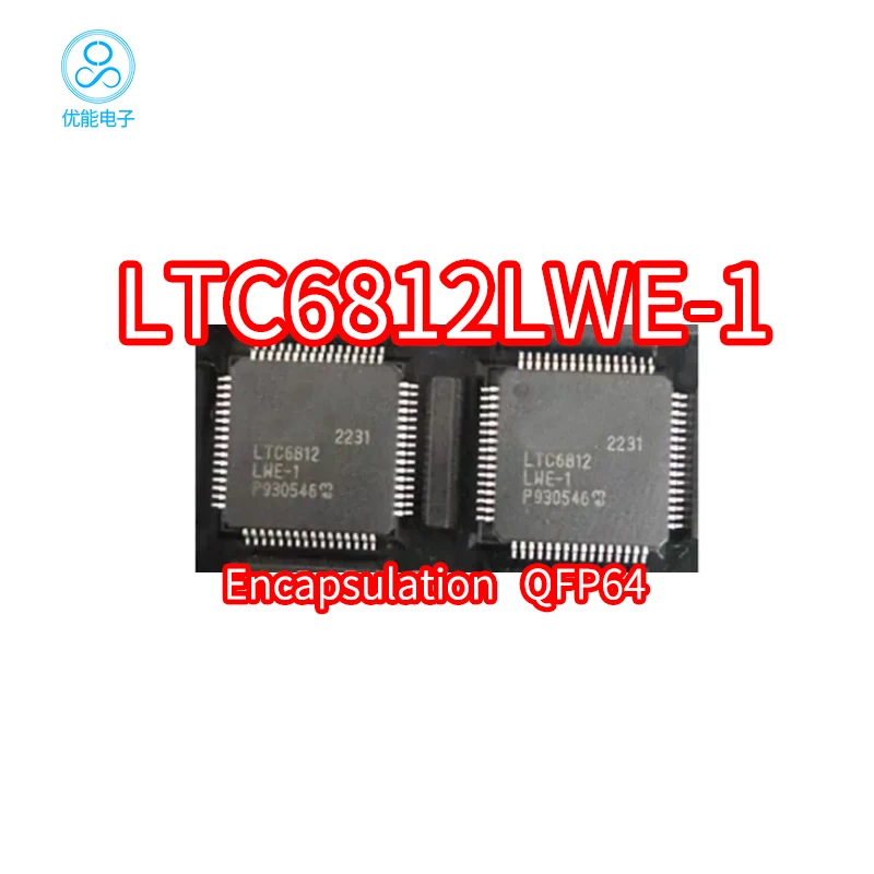 LTC6812LWE-1 LTC6812HLWE-1 SMT QFP64 Package Battery Monitoring Chip IC