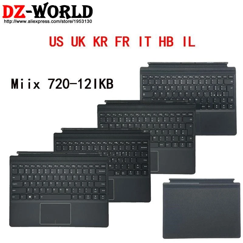 

US UK English KR FR HB IL IT Portable Mini Base Folio Backlit Keyboard for Lenovo Miix 720 -12IKB Tablet 5N20M42679 5N20L76633