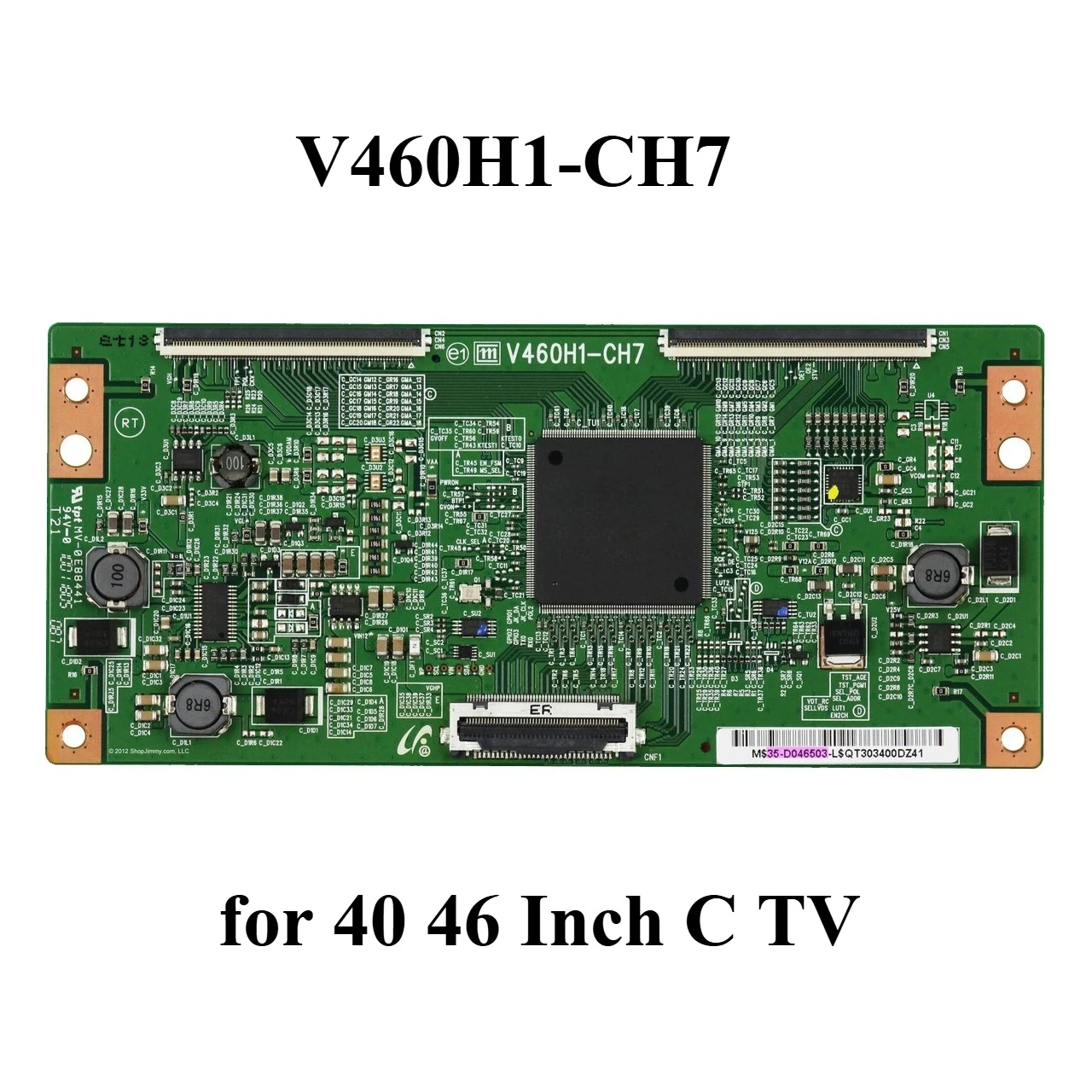 

V460H1-CH7 T-con Logic Board for Samsung UN40C6300 UN40C6400 UN40C6500 UN46C6300 UN46C6500 UN46C6500 40 46 Inch TV