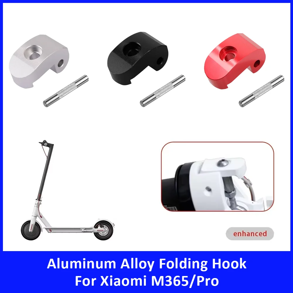 عززت سبائك الألومنيوم للطي هوك أجزاء ل Xiaomi M365 برو 1S سكوتر كهربائي المفصلي المفصلي مشبك دبوس قفل كتلة تركيبات