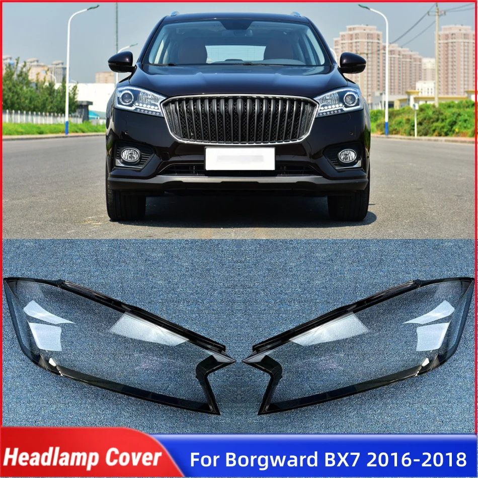 

For Borgward BX7 2016 2017 2018 Car Accessories Lampshades Lamp Headlamp Car Front Headlight Lens Cover Lights Shell