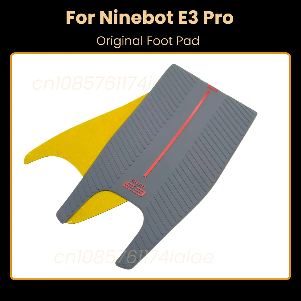 

Original Footrest Pad for Ninebot E3 Pro Electric Scooter Parts KickScooter Foot Pad Pedal Sticker Mat Rubber Accessories