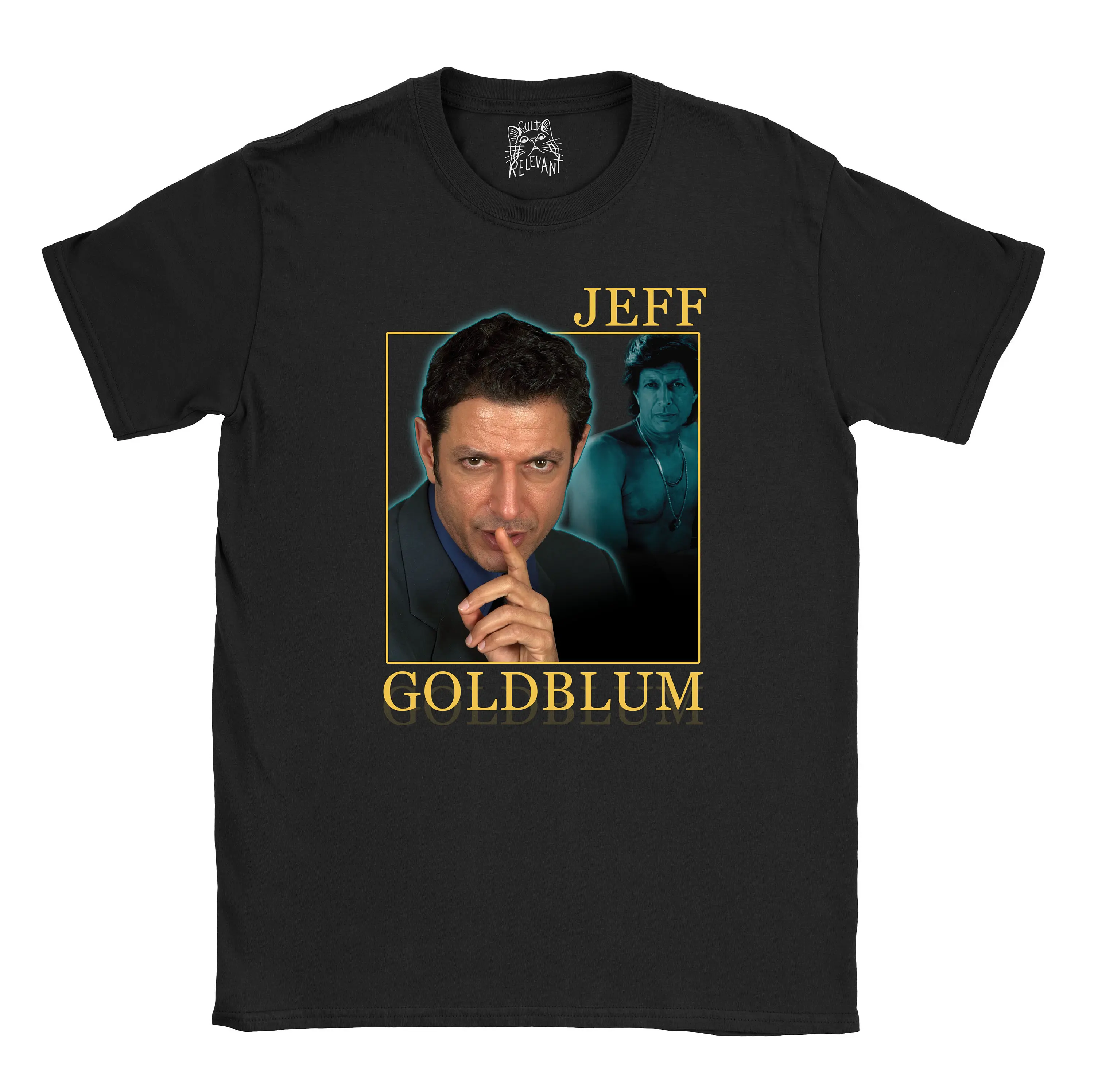 Jeff Goldblum Shh T Shirt Homage Funny Birthday Christmas Eco Sustainable