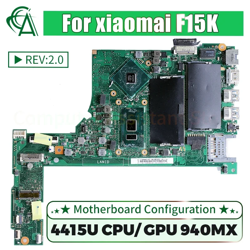 

REV: 2,0 для xiaomai F15K _ DSC материнская плата для ноутбука с 940MX 2G SR348 4415U N16S-GTR-B-A2 протестированная Материнская плата ноутбука