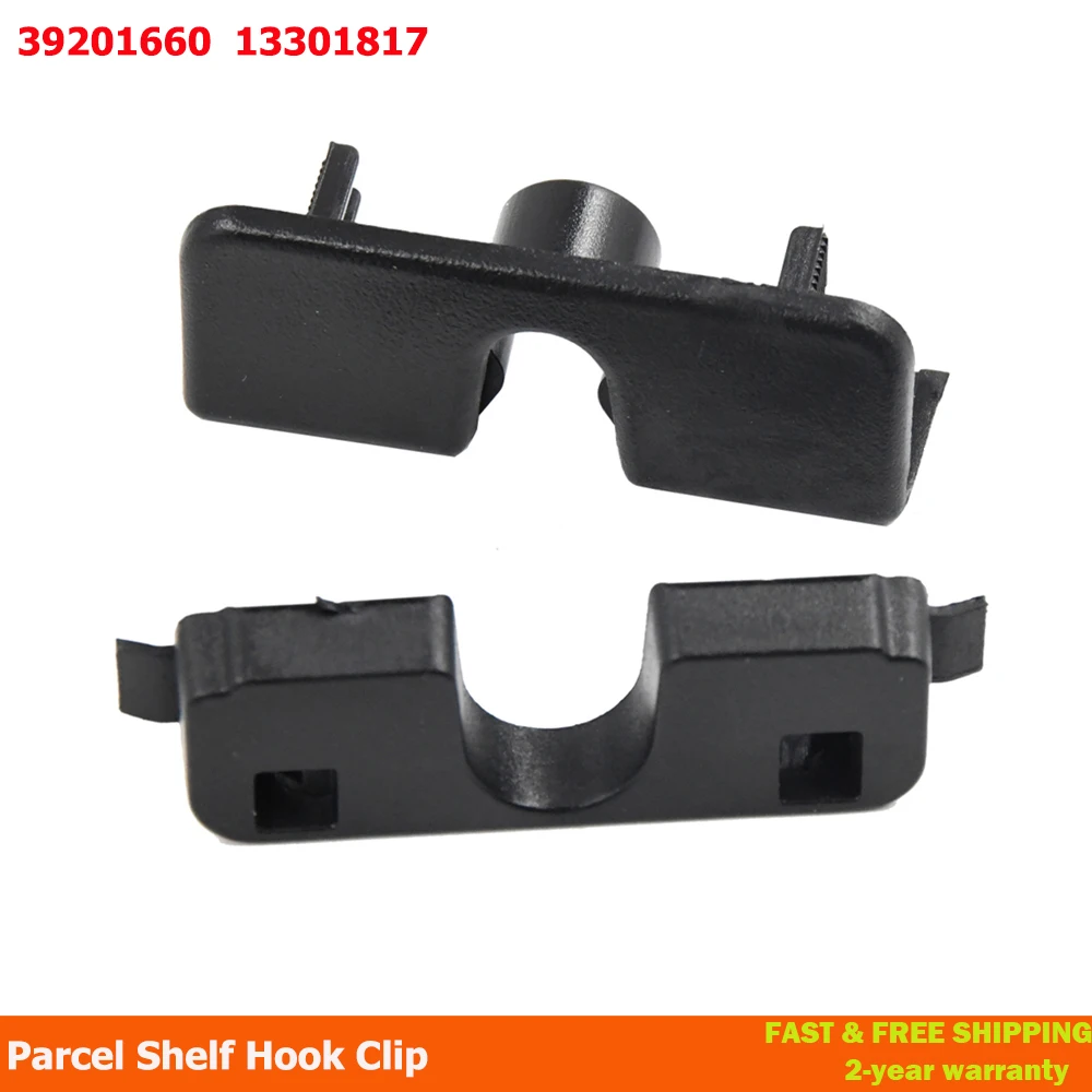 Clip de gancho para estante de paquete de reparación 39201660 13301817 2345342 Para Vauxhall Corsa D E Crossland X Meriva B 13233544 2345579