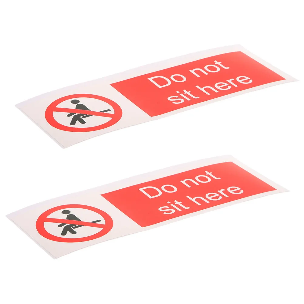 2 pcs Warning Stickers Not Sit Here Self Adhesive Safety Signage Prohibition Material Office Company School Hotel Fire