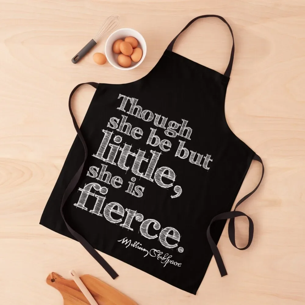 Shakespeare Little But Fierce Grunge Sketch Quote (Light Version) Apron christmas Kitchen on the wall household woman Apron