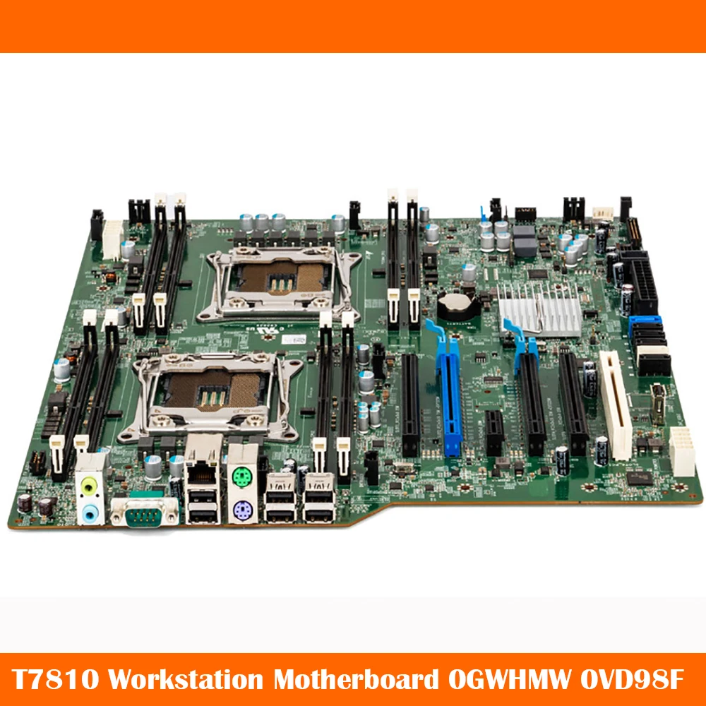 

For DELL T7810 workstation Motherboard GWHMW 0GWHMW VD98F 0VD98F