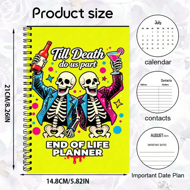 1PC A5 Spiral Notebook Funny End Of Life Planner, Final Wishes Planning Guide for Your Loved Ones, Funny Skeleton Pattern