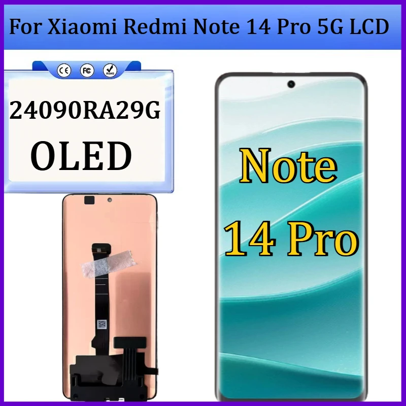 

Новый OLED-дисплей для Xiaomi Redmi Note 14 Pro 5G (24090RA29G) в сборе с сенсорной панелью и дигитайзером для Redmi Note 14 Pro 5G