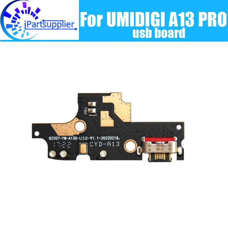 UMIDIGI A13 PRO USB board 100% originale nuovo per USB plug charge board accessori di ricambio per UMIDIGI A13 PRO Phone.