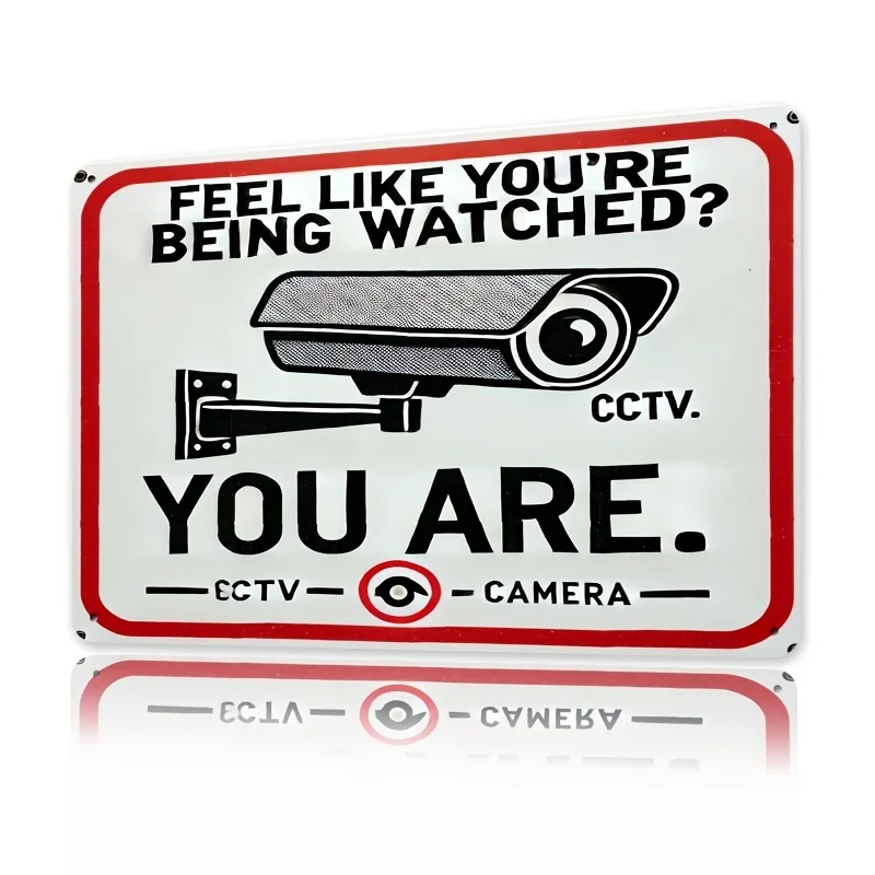 Wall Art-Monitoring Reminds You That You Are Being Watched - Metal Tin Sign, Retro Signs, Funny Tin Signs, Humorous
