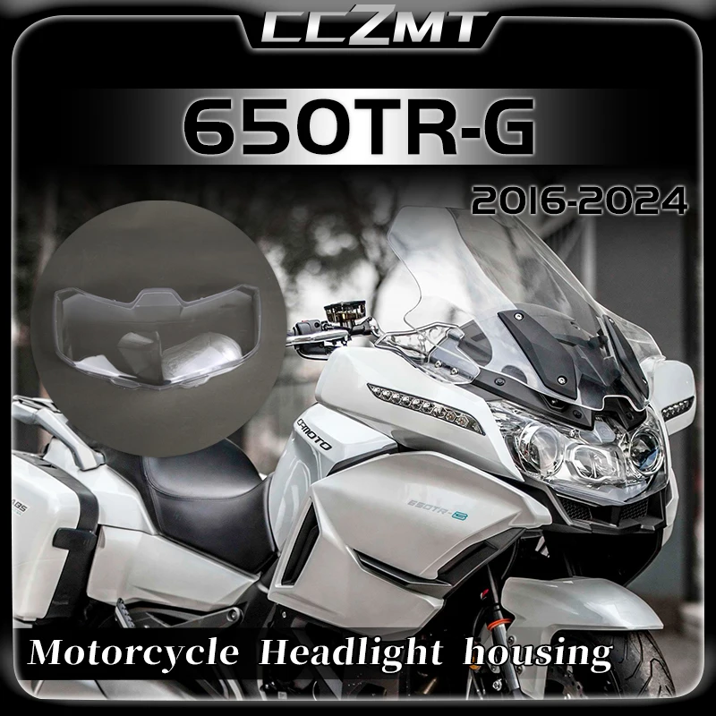 

For CFMOTO 650TR-G 650TR G 650tr g Motorcycle headlight accessories headlight lampshade headlight glass modification housing