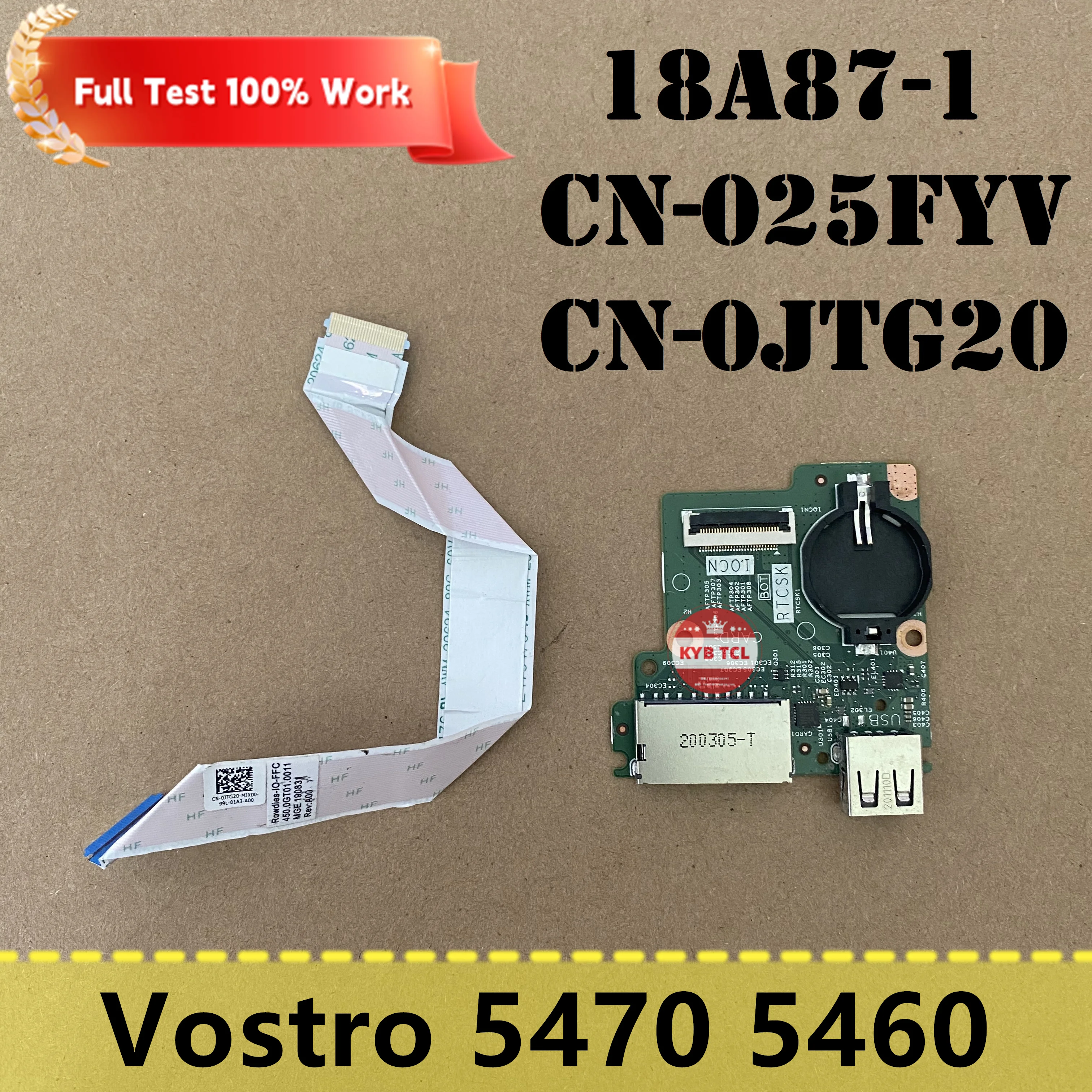 For DELL Vostro 5470 5460 Genuine Laptop SD USB Card I/O Board Or Cable 18A17-1 025FYV CN-025FYV 25FYV CN-0JTG20 0JTG20 Notebook