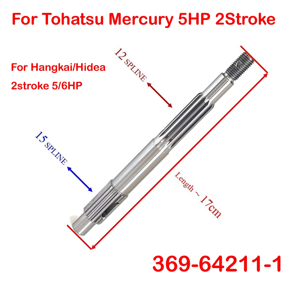 

Propeller Shaft for Mercury/Tohatsu 5HP Hnagkai 2stroke 5HP 6HP 369-64211-1