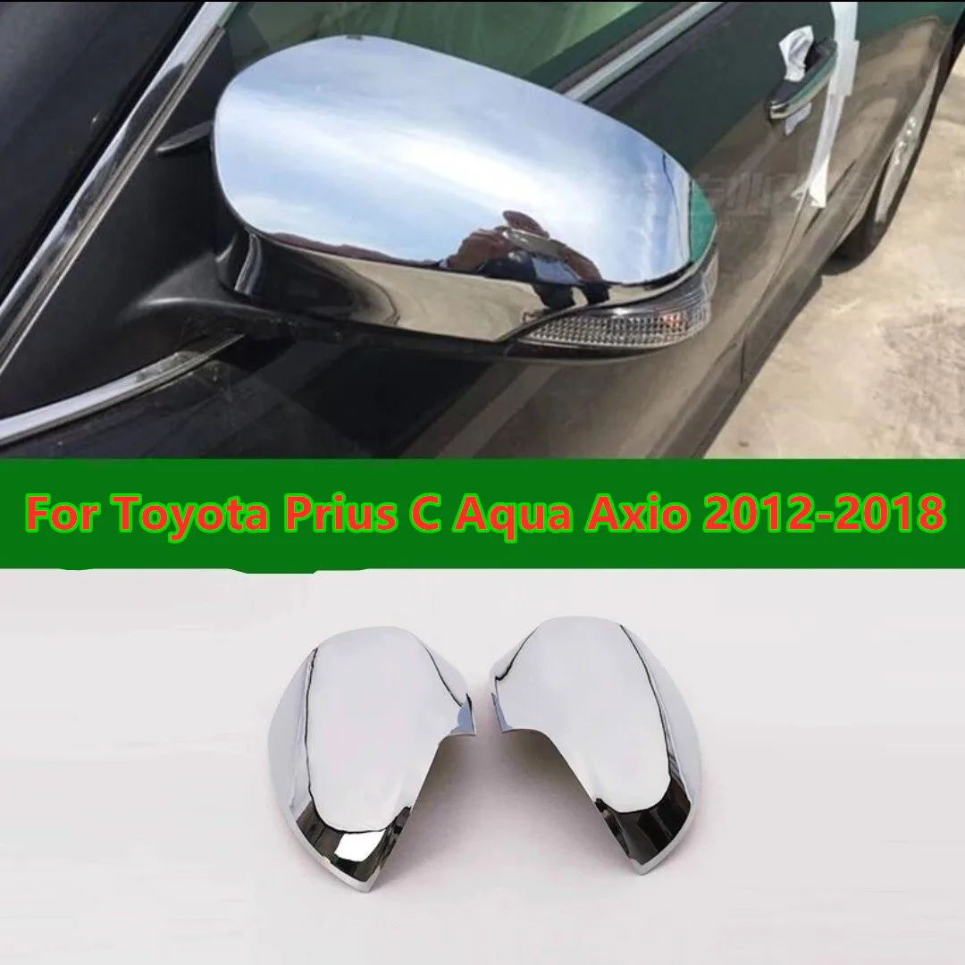 

Накладка на дверное зеркало, хромированная крышка заднего вида для Toyota Prius C Aqua Axio 2012-2018