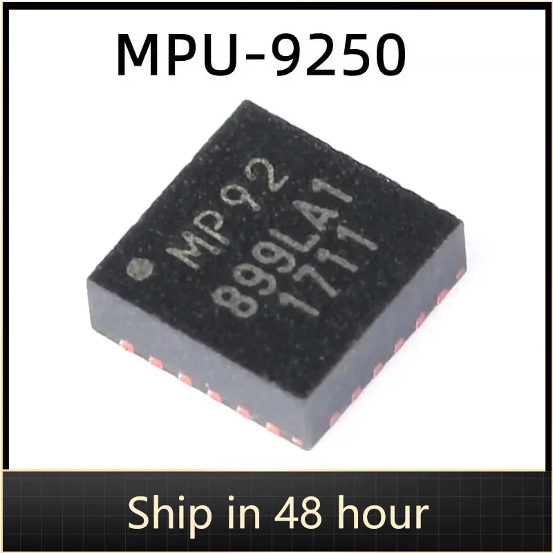 

5-10PCS MPU-9250 MPU9250 MP92 QFN24 100% New original sensor ic chip In stock