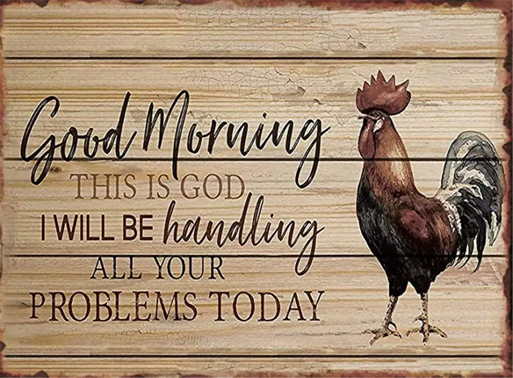 Metal Sign Chickens Tin Sign Retro Vintage [ Good Morning This is God Rooster] Decorations Sign farm, store, kitchen,Country, ho