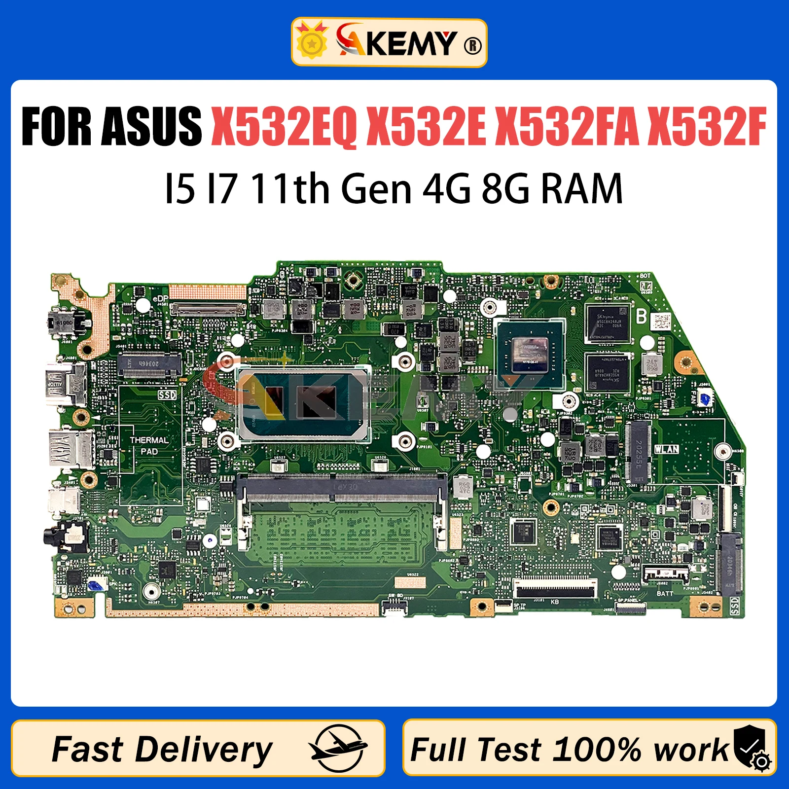 

AKEMY X532EQ MainBoard For ASUS VivoBook S15 X532EQ X532E X532FA X532F Laptop Motherboard With i3 i5 i7 11th CPU 4G/8G-RAM