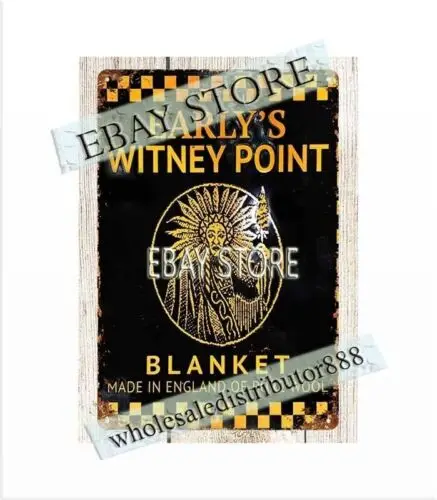 Early;s Witney Point Blankets Indian metal tin sign garage signs
