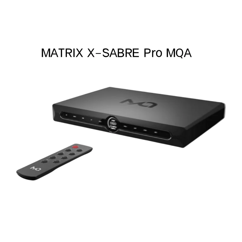 MATRIX X-SABRE Pro MQA XSP Master Áudio Digital Hifi Música DAC DSD Decorder