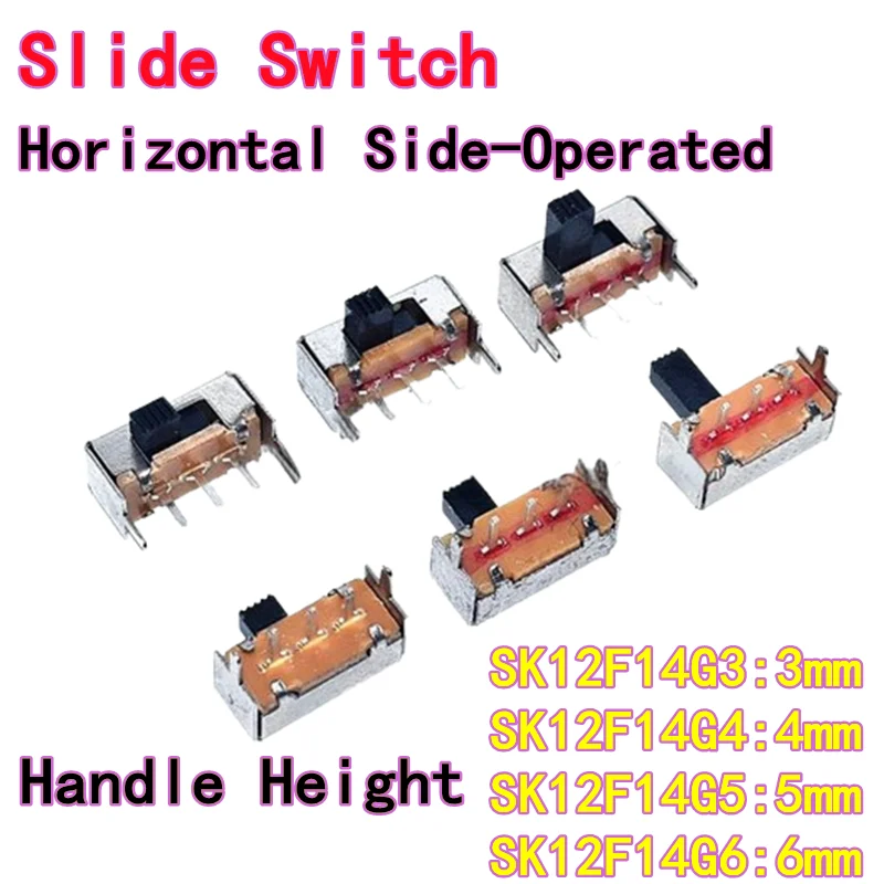 50pcs SK12F14G3/4/5/6 Horizontal 2-Position 5-Pin Side-Operated Slide Switch, Actuator Height 3mm 4mm 5mm 6mm