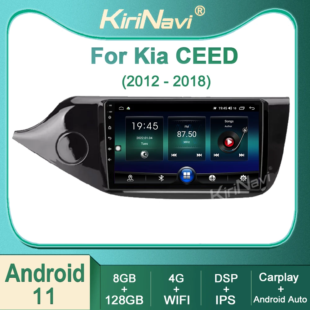 

Kirinavi Android 11 Car Radio Multimedia Video Player For Kia Ceed Cee'd 2012-2018 Auto Navigation GPS Autoradio Stereo 4G WIFI