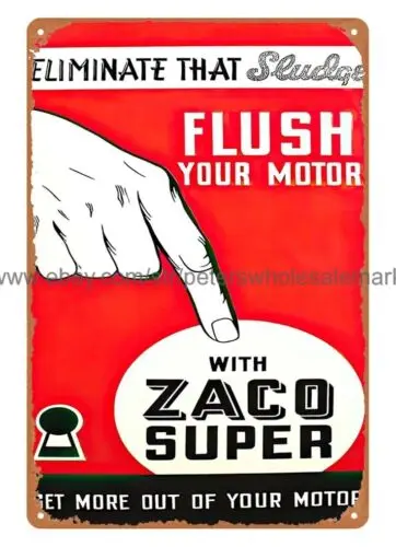 flush your motor with ZACO FLUSH metal tin sign garage metal poster solutions